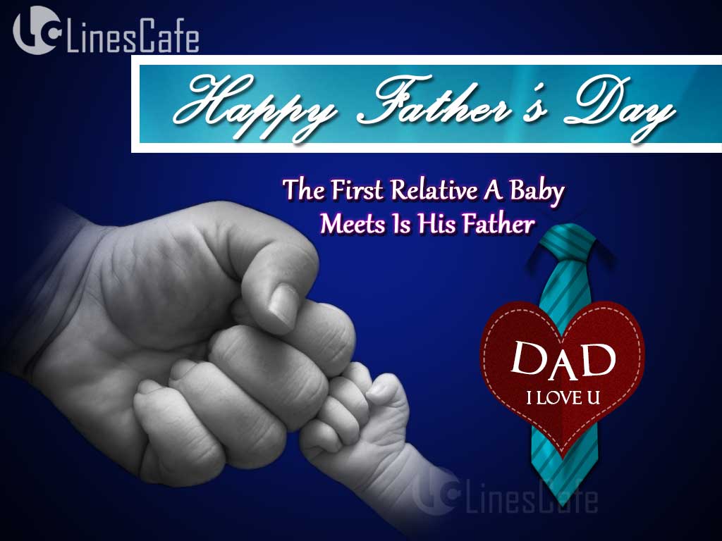 Happy Father's Day Greeting Of I Love You Dad Pictures With Super Messages About Father